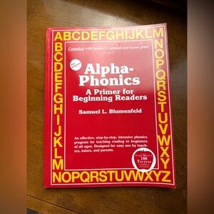 Alpha-Phonics: A Primer for Beginning Readers by Samuel L. Blumenfeld, New
